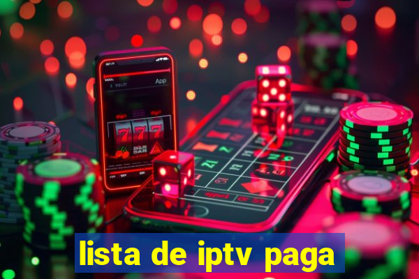 lista de iptv paga